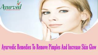 Ayurvedic Supplements To Remove Pimples