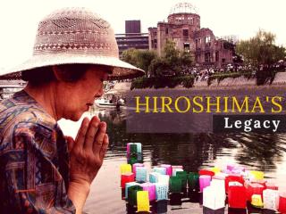 Hiroshima's legacy