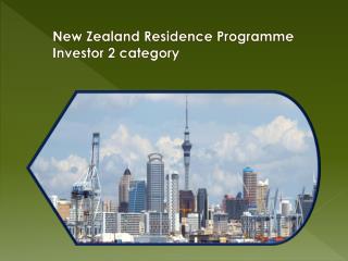 New Zealand Residence Programme Investor 2 category