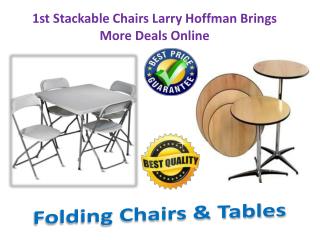 1st Stackable Chairs Larry Hoffman Brings More Deals Online