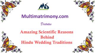 Amazing Scientific Reasons behind Hindu Wedding Traditions