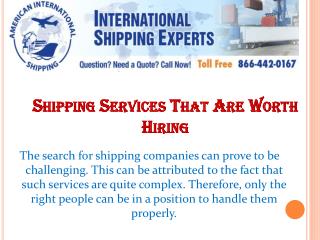 Shipping Services That Are Worth Hiring