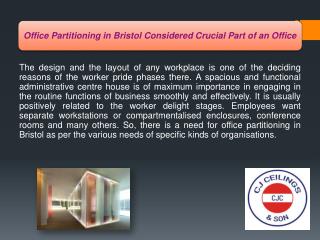 Office Partitioning in Bristol Considered Crucial Part of an Office