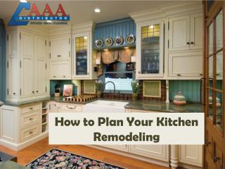 How to Plan Your Kitchen Remodeling