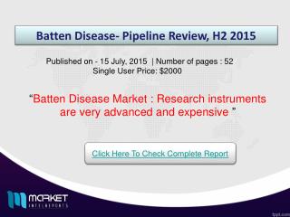 Batten Disease Market: Competition among companies to find cure, the basic driving force of this market.