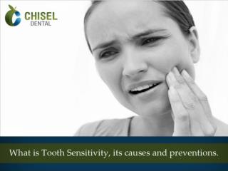 What is tooth sensitivity,its causes and prevention.