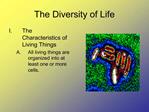 The Diversity of Life