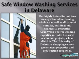 Safe Window Washing Services in Delaware