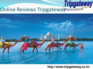 Online Reviews Tripgateway