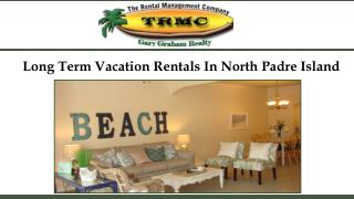 Long Term Vacation Rentals In North Padre Island