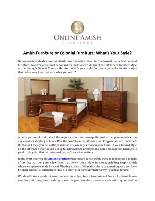 Amish Furniture or Colonial Furniture: What's Your Style?