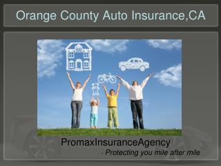 Auto Insurance Orange County,CA