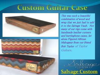 Custom Guitar Case