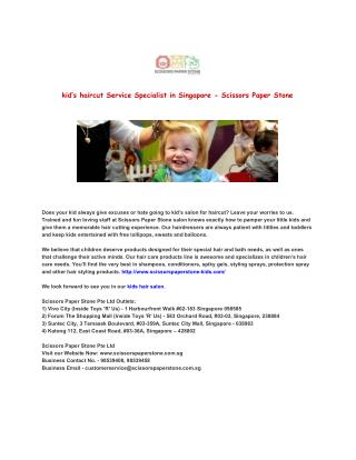 kid’s haircut Service Specialist in Singapore - Scissors Paper Stone