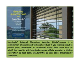 External Aluminium Venetian Blinds Installation Services from Sure Shade