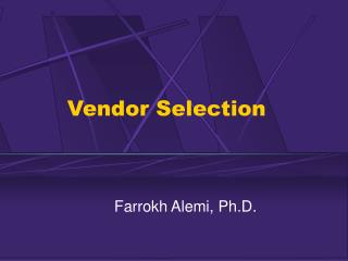 Vendor Selection