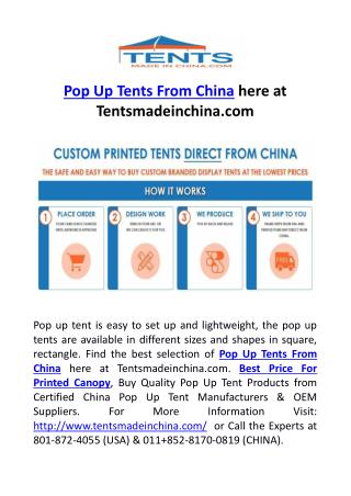 Pop Up Tents From China here at Tentsmadeinchina.com