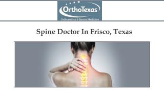 Spine Doctor In Frisco, Texas