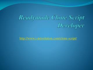 Readymade Clone Script Developer