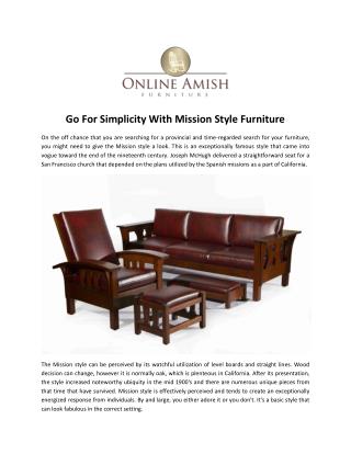 Go For Simplicity With Mission Style Furniture