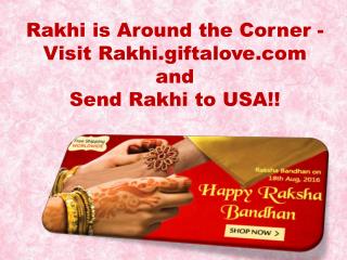 Rakhi is Around the Corner - Visit Rakhi.giftalove.com and Send Rakhi to USA!!