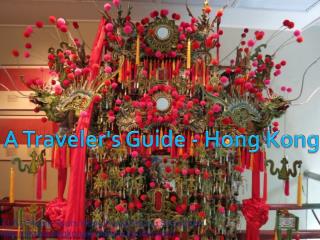 A Traveler's Guide - Hong Kong