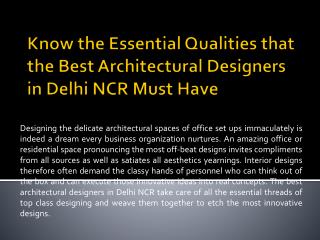 Know the Essential Qualities that the Best Architectural Designers in Delhi NCR Must Have