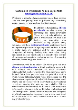 Customized Wristbands As You Desire With www.gowristbands.co.uk