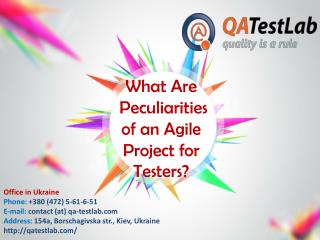 What Are Peculiarities of an Agile Project for Testers?