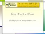 Food Product Flow