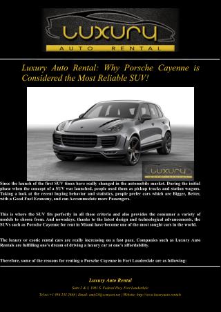 Luxury Auto Rental: Why Porsche Cayenne is Considered the Most Reliable SUV!