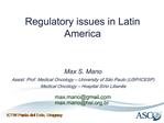 Regulatory issues in Latin America