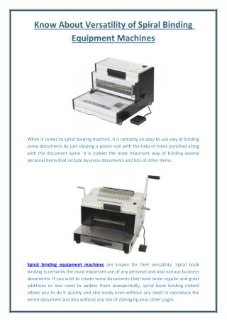 Know About Versatility of Spiral Binding Equipment Machines