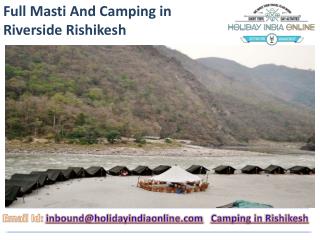 Full Masti And Camping in Riverside Rishikesh