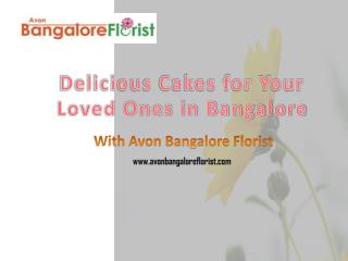 Delicious Cakes for Your Loved Ones in Bangalore