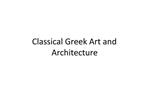 Classical Greek Art and Architecture