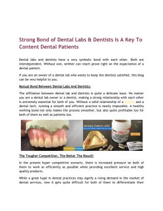 Strong Bond of Dental Labs & Dentists Is A Key To Content Dental Patients