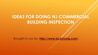 Ideas For Doing NJ Commercial Building Inspection