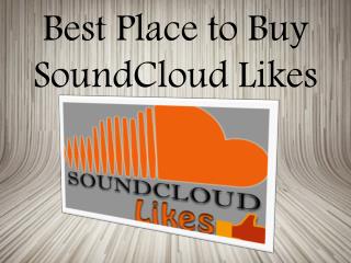 Buy SoundCloud Likes for More Listeners- Buysoundcloudlikes