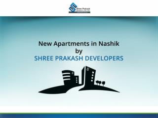 New Apartments in Nashik By Shree Prakash Developers