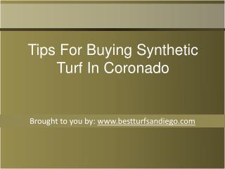 Tips For Buying Synthetic Turf In Coronado