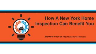 How A New York Home Inspection Can Benefit You