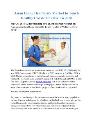 Asian Home Health Care Market by Product, Services & Telehealth - Forecasts to 2020