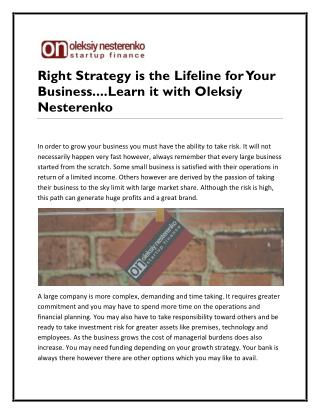 Right Strategy is the Lifeline for Your Business....Learn it with Oleksiy Nesterenko