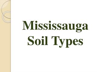 Mississauga Soil Types