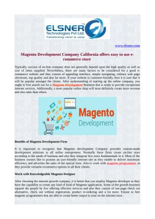 Magento Development Company California offers easy to use e-commerce store
