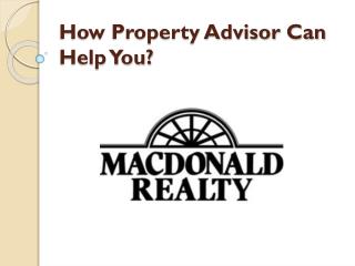 How Property Advisor Can Help You?