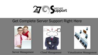 Get Hold Of Your Server With Server Management Services -24x7