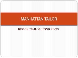 Top tailor in Hong Kong