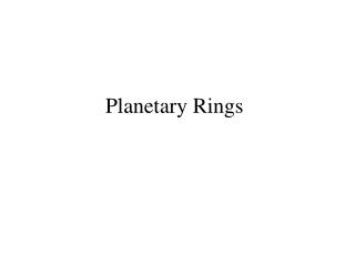 Planetary Rings